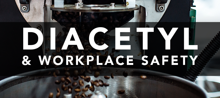 NCA Guide to Diacetyl and the Coffee Industry NCA Guide to Diacetyl and the Coffee Industry